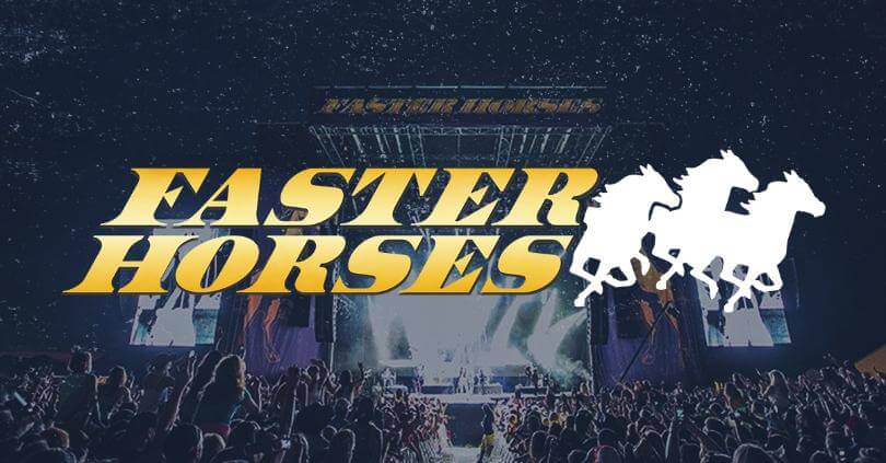 Faster Horses Festival Tickets