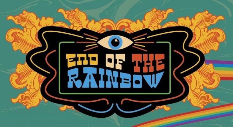 End of the Rainbow Festival Tickets