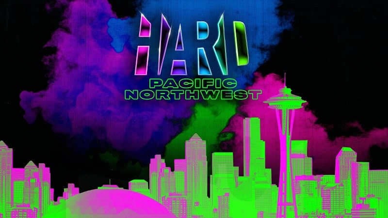 HARD Pacific Northwest Tickets