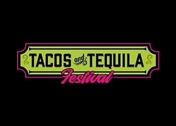 Tacos and Tequila Festival Tickets