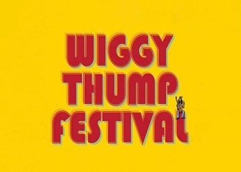 Wiggy Thump Festival Tickets