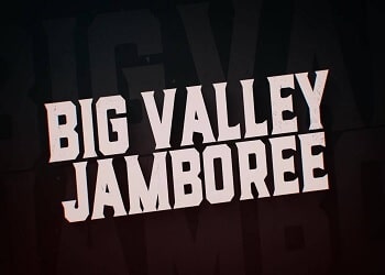 Big Valley Jamboree Tickets