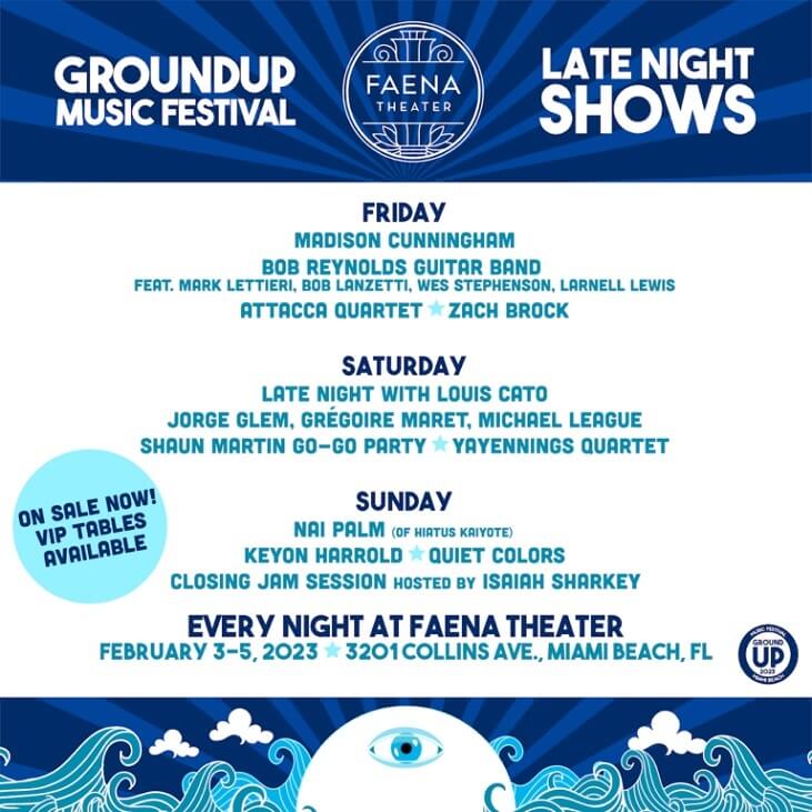 GroundUP Music Festival Late Night Show 2023