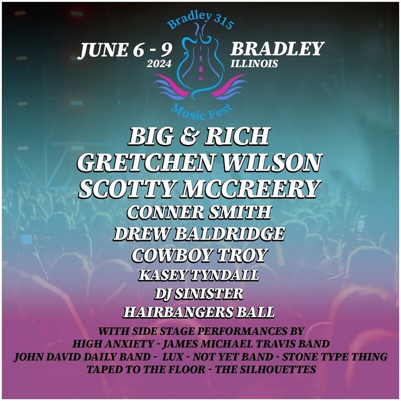 Bradley 315 Festival Lineup 2024