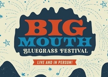 Big Mouth Bluegrass Festival Tickets