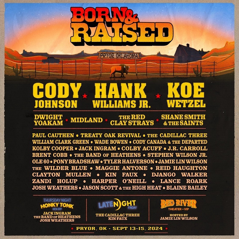 Born & Raised Music Festival 2024 Lineup